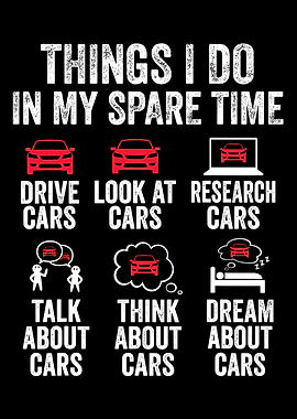 Things I Do in My Spare Time Car Poster, Funny Car Lover Wall Art, Automotive Humor Print
