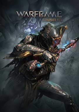 Warframe I Founded You