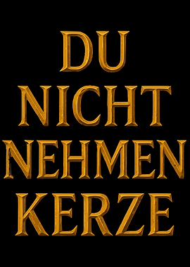 Du Nicht Nehmen Kerze Text Art