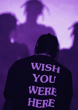 Wish You Were Here Purple