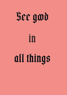 See good in all things