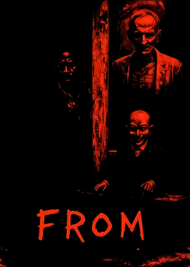 FROM - Horror Poster