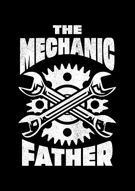 The Mechanic Father Graphic