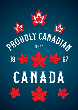 Proudly Canadian Since 1867