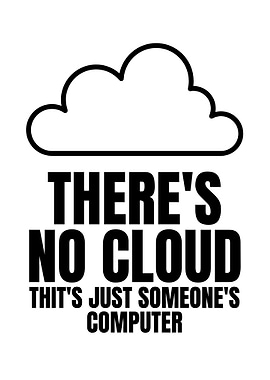 There's No Cloud, Computer Humor