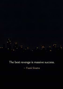 Frank Sinatra Quote: Massive Success