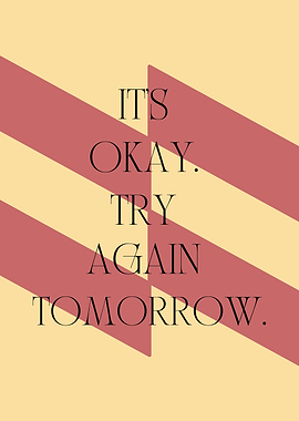 Motivational Quote: Try Again Tomorrow