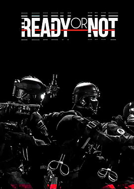 Ready or Not Game Poster