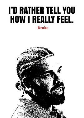 Drake Quote Art