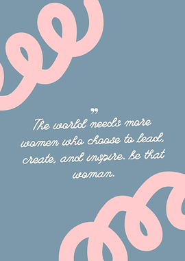 Inspirational Women's Leadership Quote
