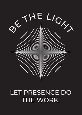 Be the Light Minimalist Art