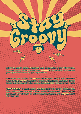 Stay Groovy Retro Poster