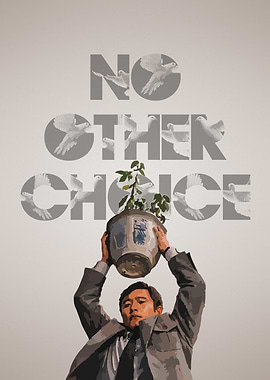No Other Choice art poster