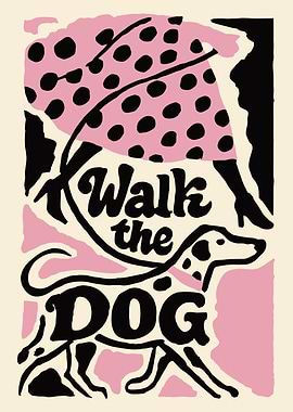 Walk the Dog Fashion Art