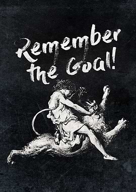Stoic Inspirational Poster – Remember the Goal