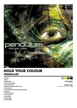 Pendulum Hold Your Colour Album