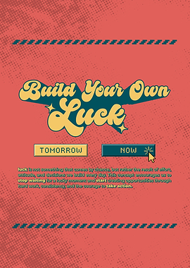 Build Your Own Luck Retro Poster