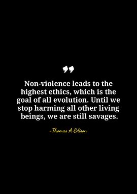 Thomas Edison Non-Violence Quote