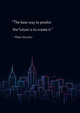 Create the Future Quote