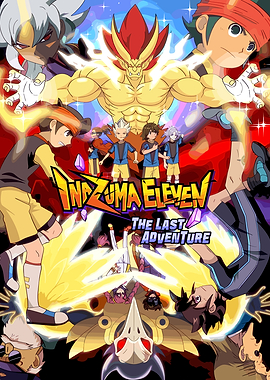 Inazuma Eleven: The Last Adventure Poster