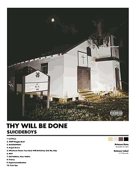 Thy Will Be Done $uicideboy$ Album