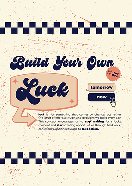 Build Your Own Luck Retro Poster