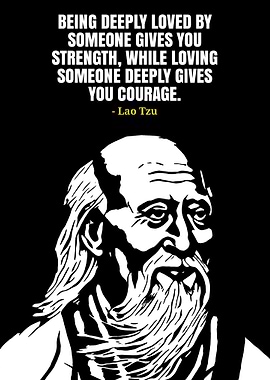 Lao Tzu Quote - Love and Courage