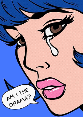 Am I the Drama? Pop Art