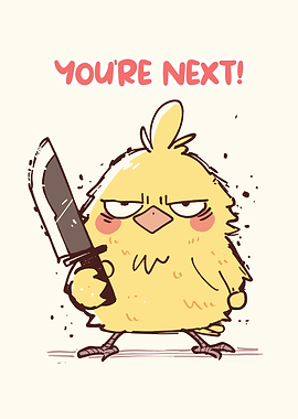 Angry Chick with Knife