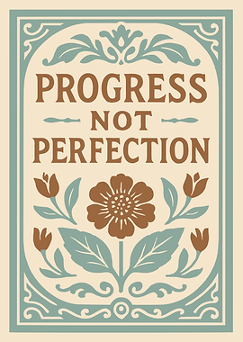 Progress Not Perfection Floral Art Print