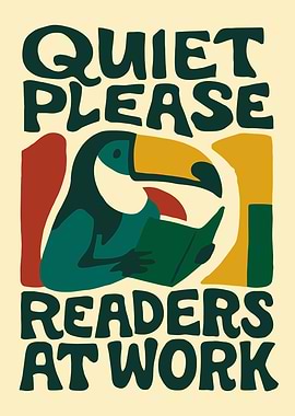 Quiet Please Readers At Work Toucan