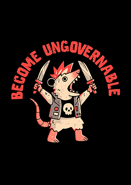 Become Ungovernable