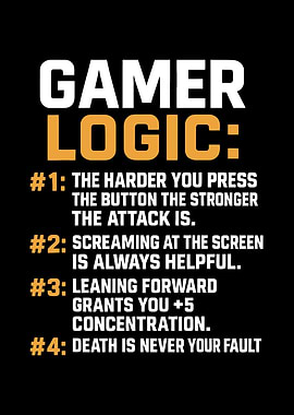 Gamer Logic – Funny Gaming Rules Wall Art Poster