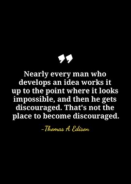 Thomas Edison Inspirational Quote