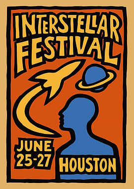 Interstellar Festival Poster - Houston