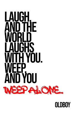 Laugh and Weep - Oldboy Poster