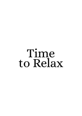 Time to Relax Text Art