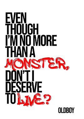 Oldboy Movie Quote Poster