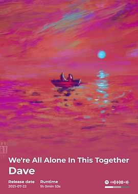 We're All Alone In This Together