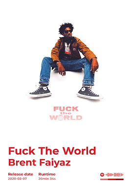 Brent Faiyaz - Fuck The World
