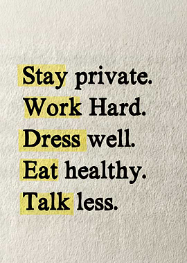 Stay Private Work Hard Motivational Quote Typography