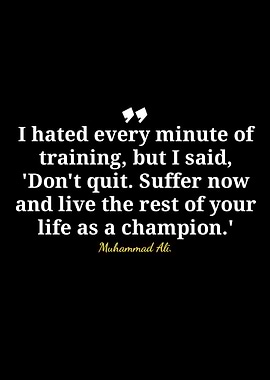 Muhammad Ali Inspirational Quote on Black