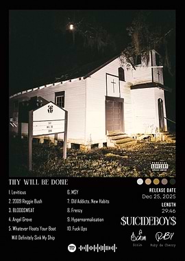 Suicideboys - Thy Will Be Done Album