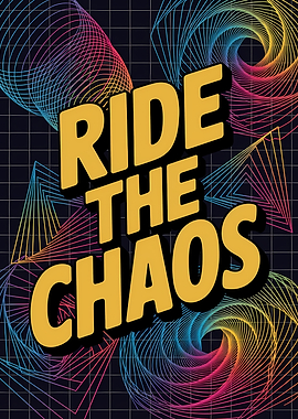 Ride the Chaos Retro Graphic
