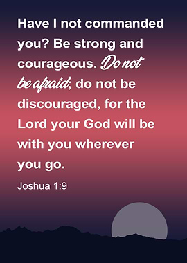 Bible Verse Joshua 1:9 | Jesus Scriptures Motivational