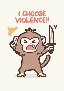 I Choose Violence Monkey Cartoon