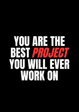 Inspirational Quote: Best Project