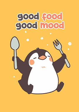 Good Food Good Mood Penguin Cartoon