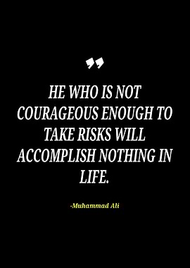 Muhammad Ali Courage Quote