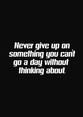 Inspirational Quote: Never Give Up